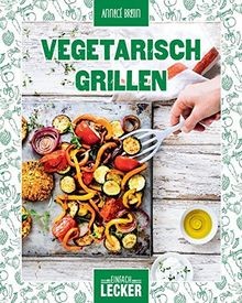 Einfach lecker vegetarisch - einfach, lecker: