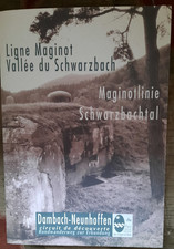 Maginotlinie Schwarzbachtal, Dambach - Neunhoffen, nördl. Elsass, Maginot