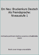 Em Neu: Bruckenkurs Deutsch