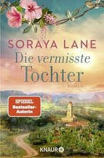 Die vermisste Tochter: Roman (Die verlorenen Töchter, Ba... | Buch | Zustand gut