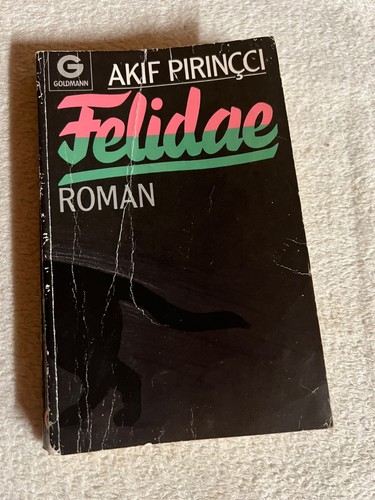 Akif pirincci felidae - pirincci:, 📕