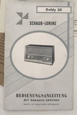 Schaub Lorenz Radio Anleitung Goldy 30 1962/63 Ton - Rundfunkgenehmigung Heft