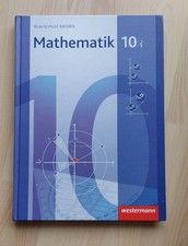 Mathematik Westermann - 10 I - Realschule Bayern - im Inneren wie neu