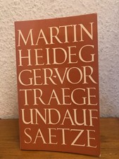 Vorträge und Aufsätze. Teil II. Von Martin Heidegger.