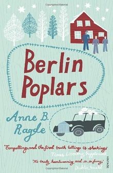 Berlin poplars von - anne, b