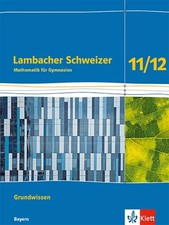 Lambacher Schweizer Mathematik