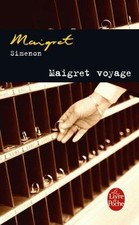 Maigret voyage  von Simenon