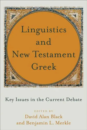 Linguistics and new testament - linguistics,
