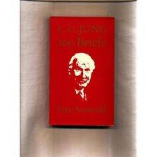100 Briefe eine Auswahl Jung, Carl Gustav: