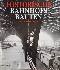 Historische Bahnhofsbauten Band 1 Bahnhöfe Deutschland Stecken Gebäude Buch.