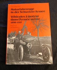 Carl Hildebrandt, Motorfahrzeuge in der Schweizer Armee, 1898 - 1937