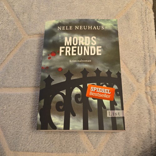 Mordsfreunde von neuhaus - von,