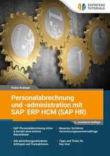 Personalabrechnung und -administration mit SAP ERP HCM (SAP HR) | Stefan | Buch