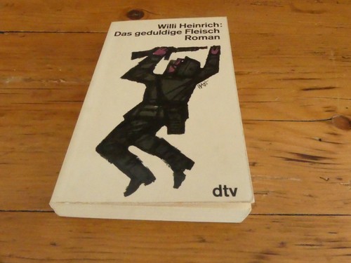 Willi heinrich das - das, geduldige