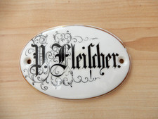 antikes  Porzellan - Namenschild " P. Fleischer "