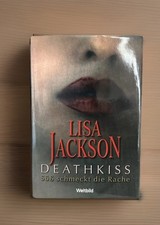 Deathkiss - Süß schmeckt die