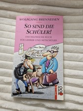 So sind die Schüler! Buch Wolfgang Brenneisen