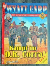2 x Wyatt Earp Romane - Kampf im O.K. Corral - Nr. 60, Teil 1 und 2