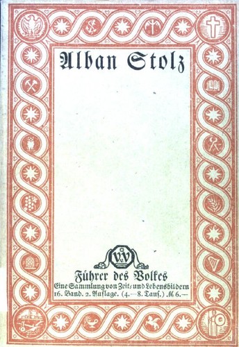 Alban stolz eine sammlung - stolz;,