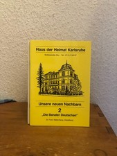 Marschang, Dr.Franz: Unsere neuen Nachbarn, Bd. 2 Die Banater Deutschen