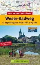 Bruckmanns Radführer Weser-Radweg: 15 Tagesetappen ... | Buch | Zustand sehr gut