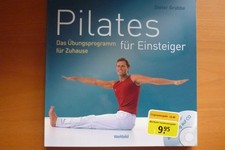 Pilates für Einsteiger mit CD v. Dieter Grabbe