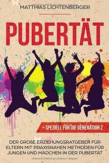Pubertät der große - pubertÄt:,