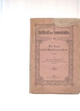 Die Sonne und die Erhaltung der Kraft. Von Dr. med. Otterbein, leitender Arzt de