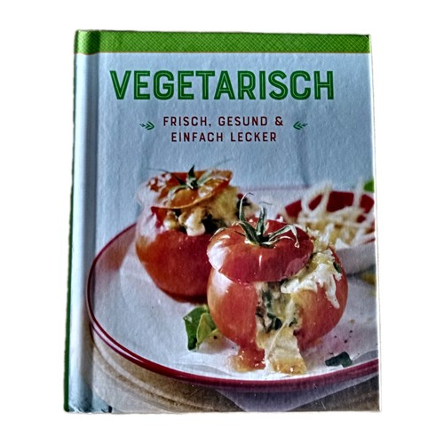 Vegetarisch frisch gesund - frisch,,