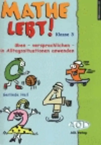 Mathe lebt klasse 3 - mathe,