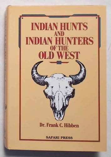 Hibben indianerjagden und - indianerjagden,