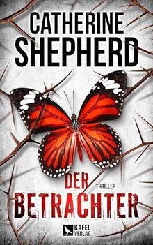 Der betrachter thriller von - der, betrachter: