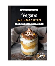 Vegane Weihnachten: Die