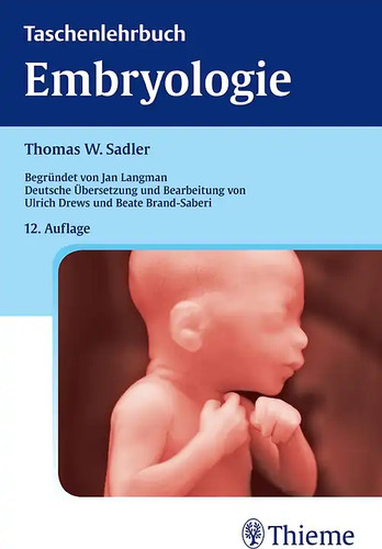 Taschenlehrbuch embryologie - taschenlehrbuch,