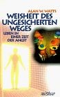Weisheit des ungesicherten