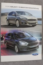 Ford Galaxy / S-MAX  Betriebsanleitung "Juli 2019" Bedienungsanleitung  Handbuch