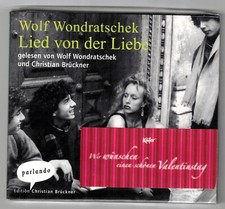 Lied von der Liebe - gelesen v. Wolf Wondratschek - CD - NEU/OVP