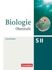 Biologie Oberstufe Gesamtband. Schülerbuch Allgemeine Ausgabe | Buch | 978306010