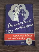 Die rechte Hand der Hausfrau 1123 – Ratschläge Heft 1957  - 1 DM Vintage 