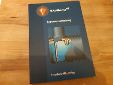 Sach Bauthema 01 - Regenwassernutzung (180 s.) FRAUNHOFER IRB VERLAG
