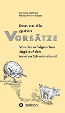 Ran an die guten Vorstze: Von