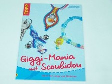 Scoubidou Buch Giggi Mania vom
