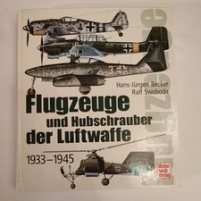 Flugzeuge und Hubschrauber der Luftwaffe: 1933-1945 Buch Motorbuch