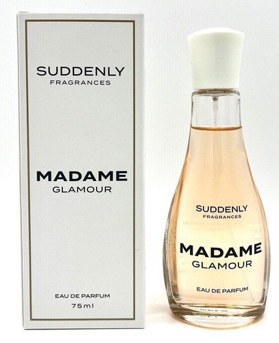 Suddenly madame glamour - suddenly,
