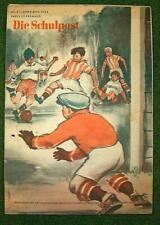 Verlag Junge Welt  >> Die Schulpost << | Nr5 Jahrgang 1953 | D11