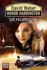 Honor Harrington, Bd. 27: Die Feuertaufe von David Weber | Buch | Zustand gut