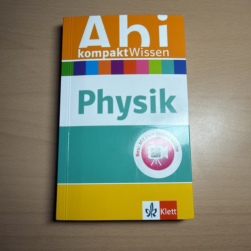 Abi kompaktwissen physik - abi, physik: