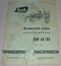 Ersatzteilliste Bautz Gabelheuwender GW 61 / 81 ET Katalog Ausgabe 1960!