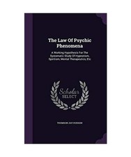 The Law Of Psychic Phenomena