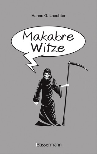 Makabre witze hanns - makabre,